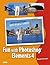 Fun with Photoshop Elements 4: Foto Fakery for Everyone