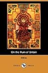On the Ruin of Britain by Gildas