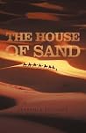 The House of Sand The House of Sand