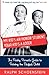 My Kid's an Honor Student, Your Kid's a Loser: The Pushy Parent's Guide to Raising a Perfect Child