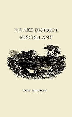 A Lake District Miscellany (Hardcover)