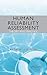 Human Reliability Assessment Theory and Practice