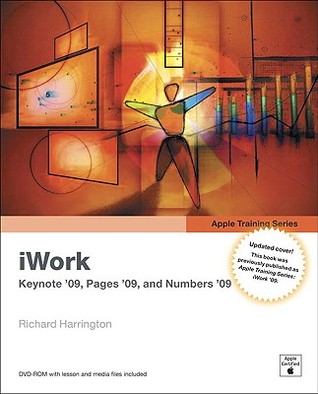 iWork '09 (apple training series iwork keynote'09, pages '09, and numbers '09 DvD-ROM with lesson and media files included)
