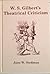 W.S. Gilbert's Theatrical C...