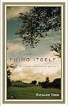 The Thing Itself:...