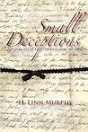 Small Deceptions: A Novel After the Style of Jane Austen
