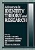 Advances in Identity Theory and Research