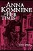 Anna Komnene and Her Times (Garland Medieval Casebooks)
