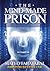 The Mind-Made Prison by Mateo Tabatabai