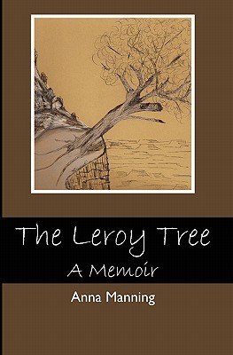 The Leroy Tree: A Memoir