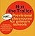 Not The Trailer: Provisional Classrooms for Primary Schools