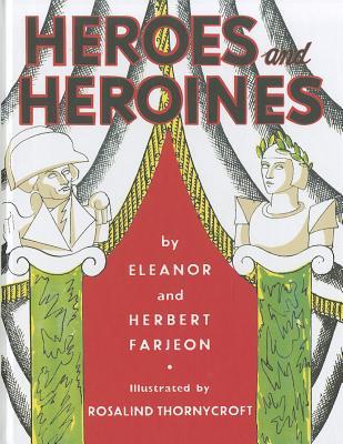 Heroes and Heroines (Hardcover)