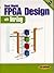 Real World FPGA Design with...