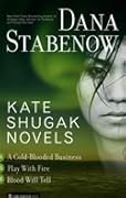 The Kate Shugak Novels, Vol. 2