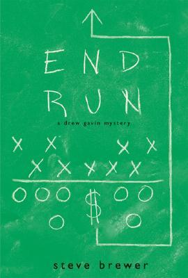 End Run (Drew Gavin, #1)