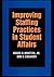 Improving Staffing Practices in Student Affairs (Jossey-Bass Higher and Adult Education Series)