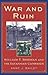 War and Ruin: William T. Sh...