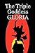 Gloria (The Triple Goddess, #3)