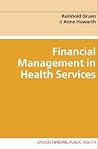 Financial Management in Health Services Financial Management in Health Services