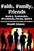 Faith, Family, Friends: Sto...