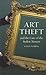 Art Theft and the Case of t...