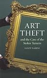 Art Theft and the Case of the Stolen Turners