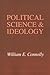 Political Science and Ideology