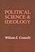 Political Science and Ideology