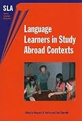 Language Learners in Study Abroad Contexts