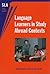 Language Learners in Study Abroad Contexts (Second Language Acquisition, 15)