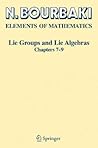 Lie Groups and Lie Algebras by Nicolas Bourbaki Lie Groups and Lie Algebras by Nicolas Bourbaki