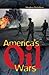 America's Oil Wars