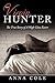 The Virgin Hunter by Anna Cole
