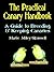 The Practical Canary Handbook: A Guide to Breeding & Keeping Canaries