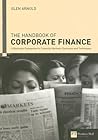 Handbook Of Corporate Finance: A Business Companion To Financial Markets, Decisions & Techniques