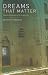 Dreams That Matter: Egyptia...