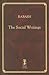 Rabash - The Social Writings by Rav Baruch Shalom Ashlag Rabash - The Social Writings by Rav Baruch Shalom Ashlag