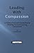 Leading With Compassion by Katherine Parks