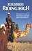 Riding High: The Stories th...