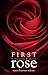 First Rose by Mary Barton Wilcox