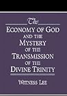Economy of God and the Mystery of the Transmission of the Divine Trinity, The