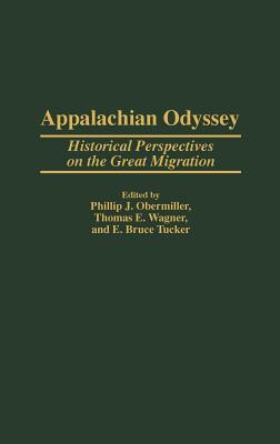 Appalachian Odyssey: Historical Perspectives on the Great Migration (Hardcover)