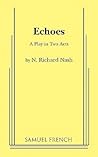 Echoes: A Play In...