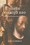 Jesús no dijo eso...