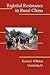 Rightful Resistance in Rural China by Kevin J. O'Brien Rightful Resistance in Rural China by Kevin J. O'Brien