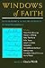Windows of Faith by Gisela Webb