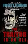 The Traitor in Us All The Traitor in Us All