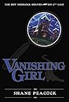 Vanishing Girl by Shane Peacock