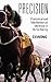 Precision: Statistical and Mathematical Methods in Horse Racing