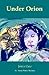 Under Orion (Anna Peters, #3)